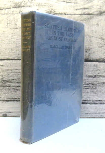 Scottish Pilgrimage In The Land of the Lost Content By T. Ratcliffe Barnett 1944 book front cover