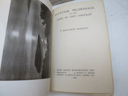 Scottish Pilgrimage In The Land of the Lost Content By T. Ratcliffe Barnett 1944 book image 4