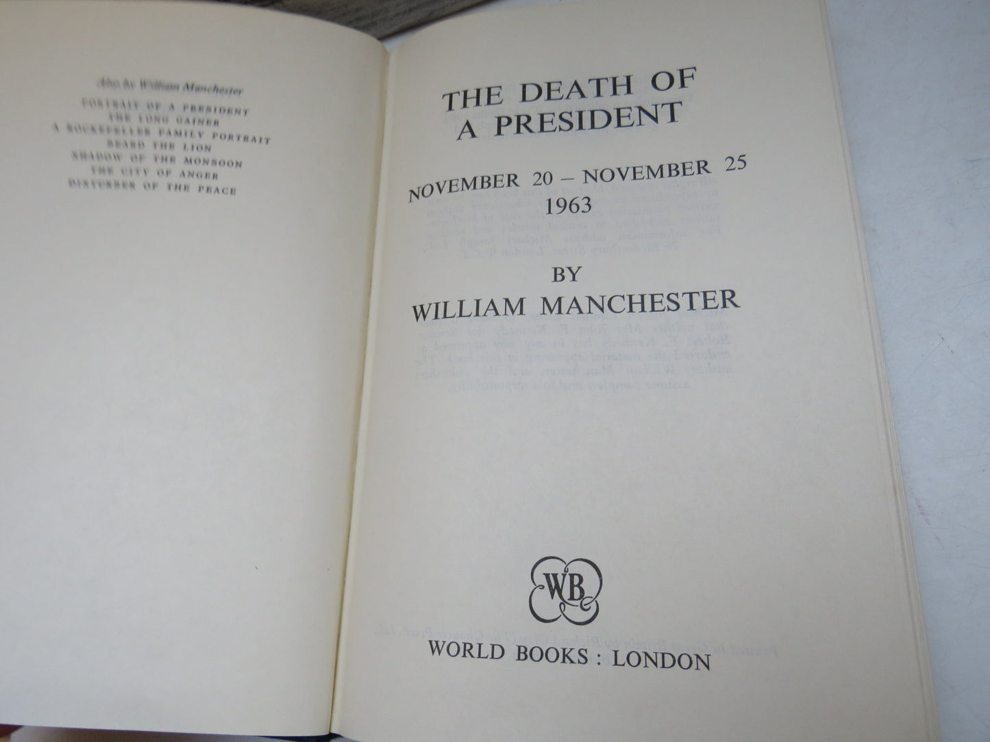 The Death of a President, November 1963 by William Manchester 1968