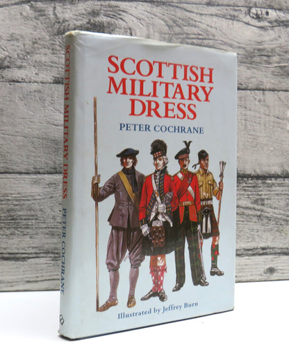 Scottish Military Dress By Peter Cochrane 1987