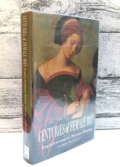 Centuries of Female Days, Englishwomen's Private Diaries by Harriet Blodgett 1989 (Modern Social His book front cover