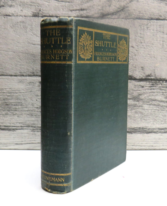The Shuttle By Frances Hodgson Burnett 1907