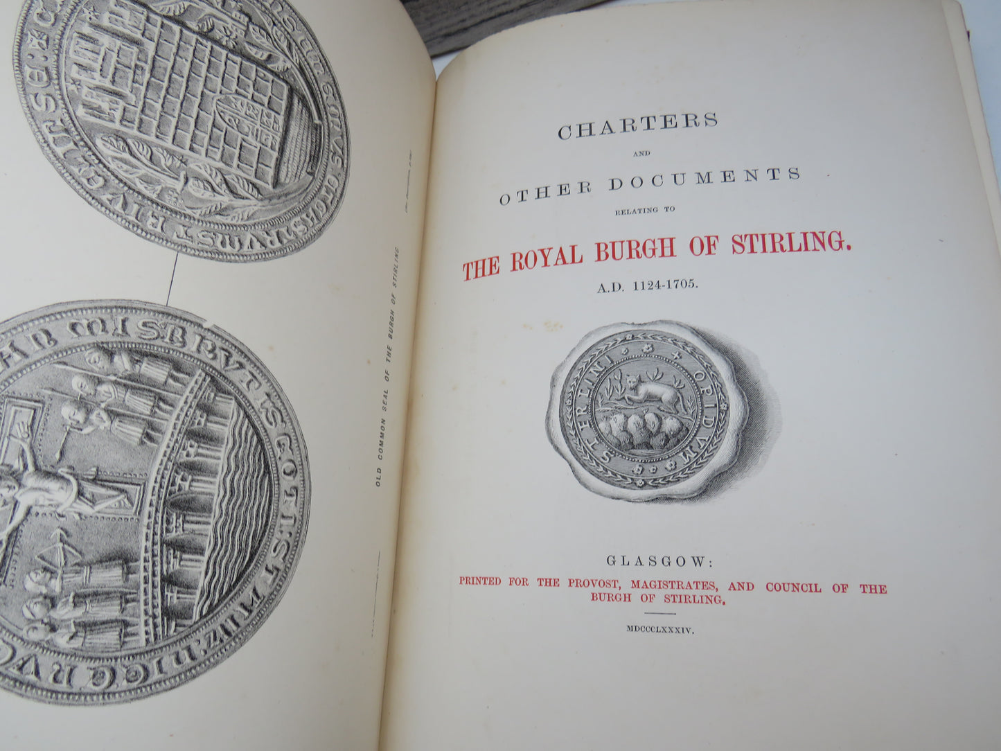 Charters and Other Documents Relating To The Royal Burgh of Stirling A.D. 1124-1705 1884