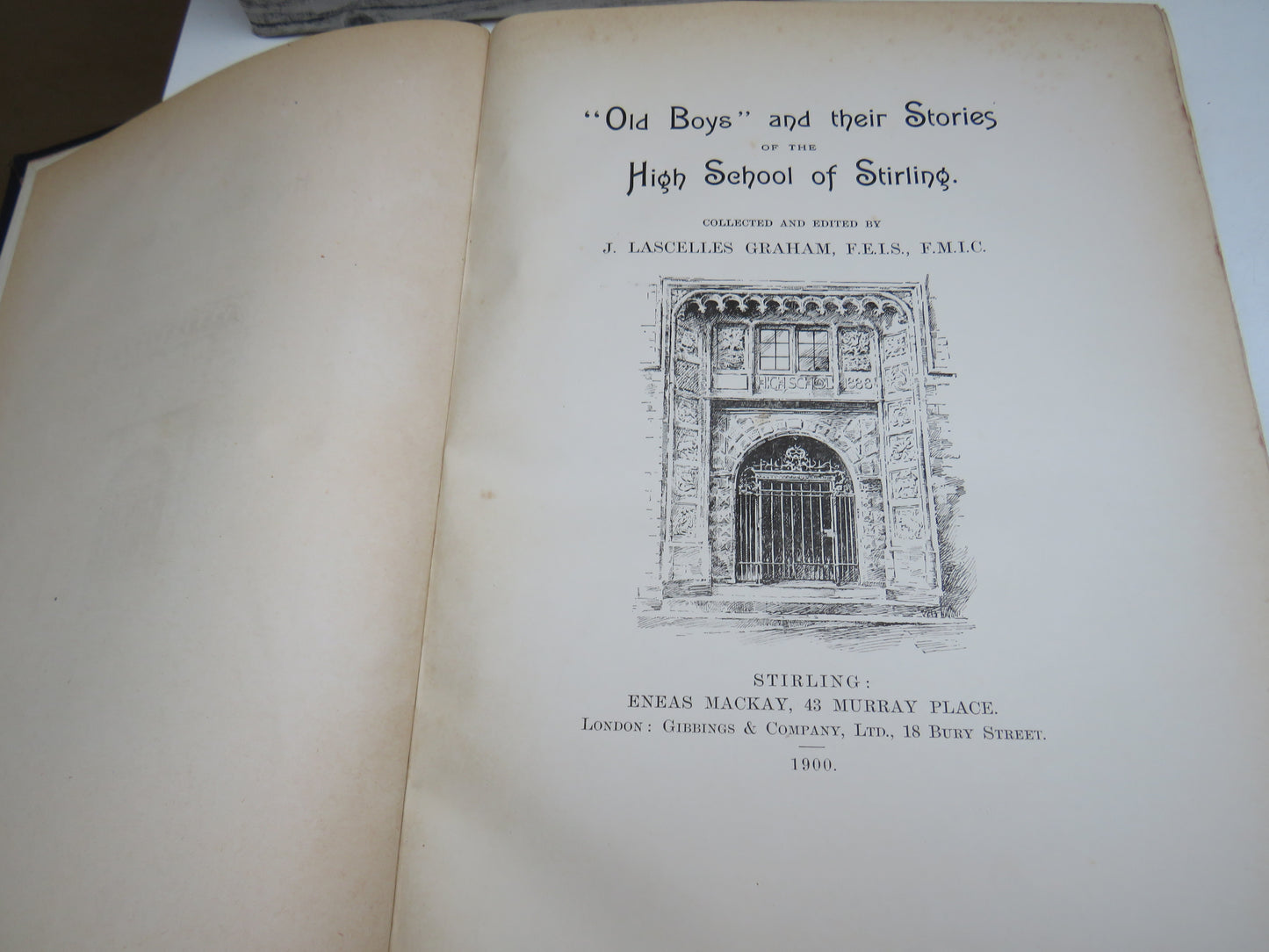 "Old Boys" and Their Stories of the High School of Stirling 1900