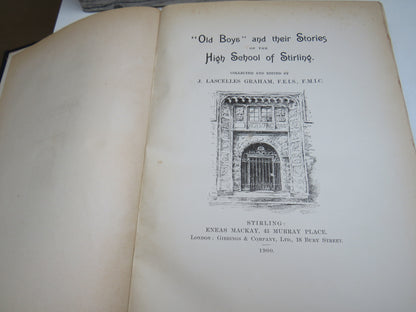 "Old Boys" and Their Stories of the High School of Stirling 1900
