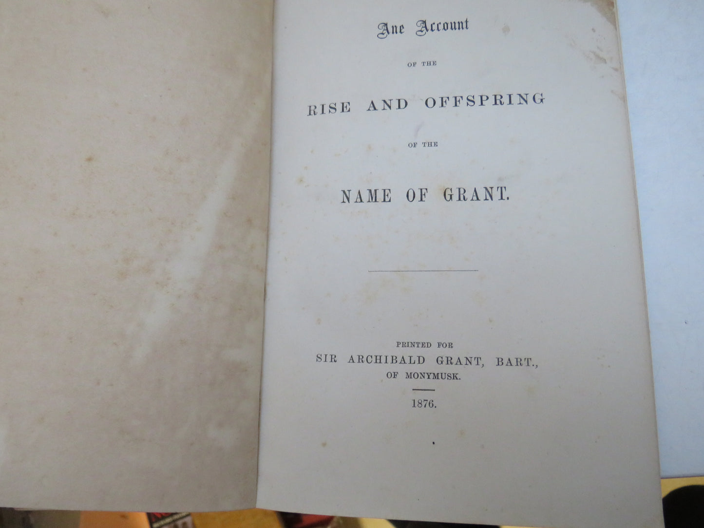 The Account of the Rise and Offspring of the Name of Grant 1876