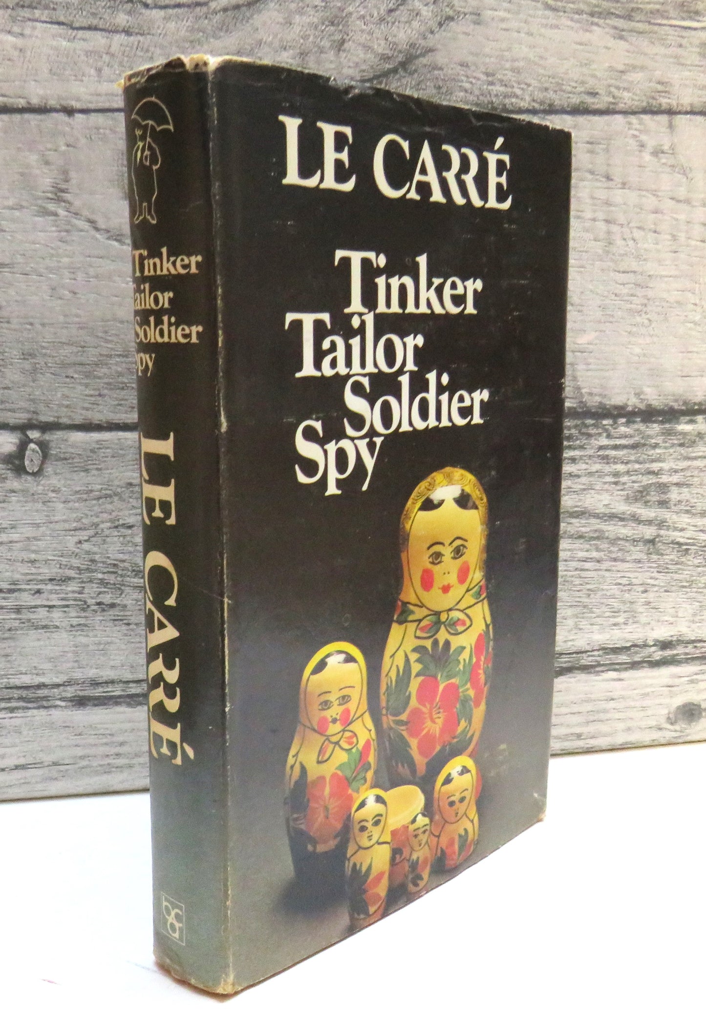 Tinker Tailor Soldier Spy by John le Carré 1975 (Vintage Spy Thriller)
