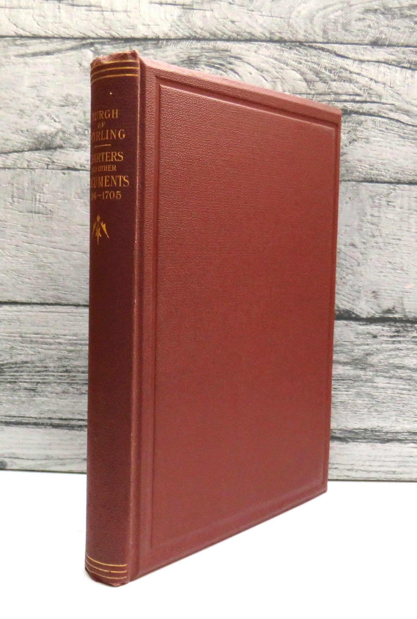 Charters and Other Documents Relating To The Royal Burgh of Stirling A.D. 1124-1705 1884