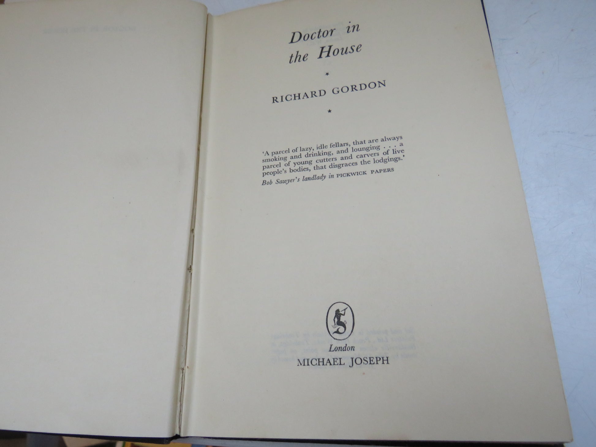 Doctor in the House by Richard Gordon 1952 (Vintage Medical Humour Book) book 3