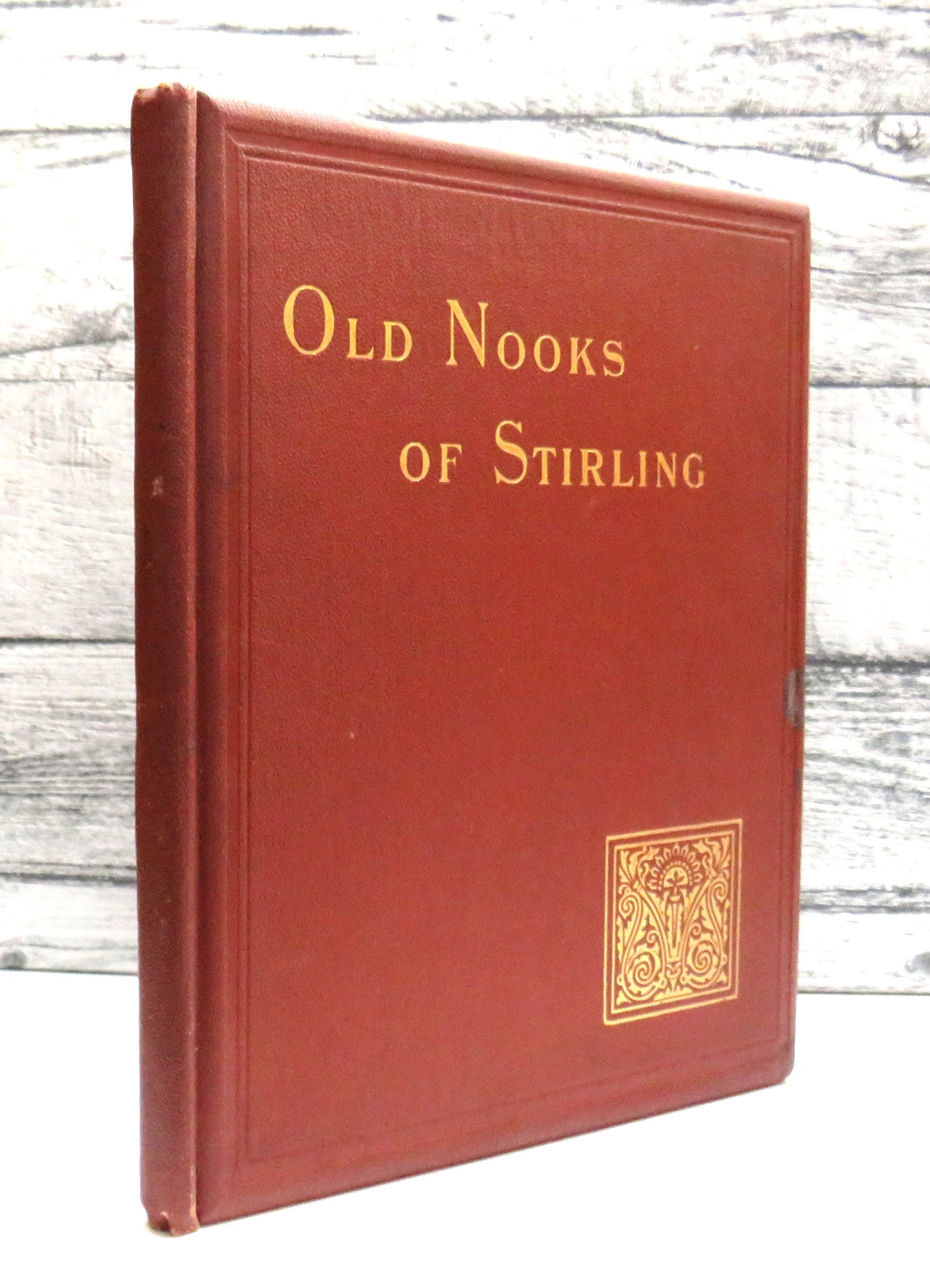 Old Nooks of Stirling Delineated and Described By J. S. Fleming 1898
