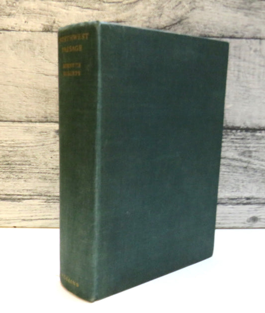 Northwest Passage by Kenneth Roberts 1938 (Vintage Historical Adventure)