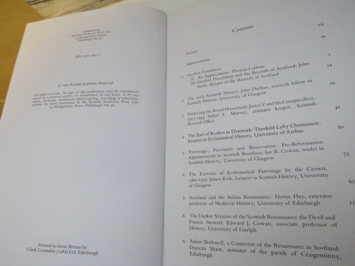 The Renaissance and Reformation In Scotland Essays In Honour of Gordon Donaldson Edited By Ian B. Cowan & Duncan Shaw 1983