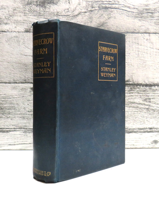 Starvecrow Farm By Stanley Weyman 1905
