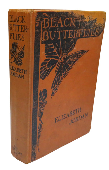 Black Butterflies A Story of Youth By Elizabeth Jordan 1927 book front cover