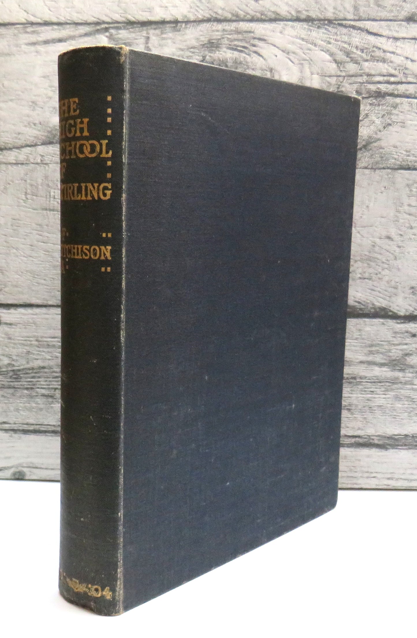 History of the High School of Stirling By A. F. Hutchison 1904