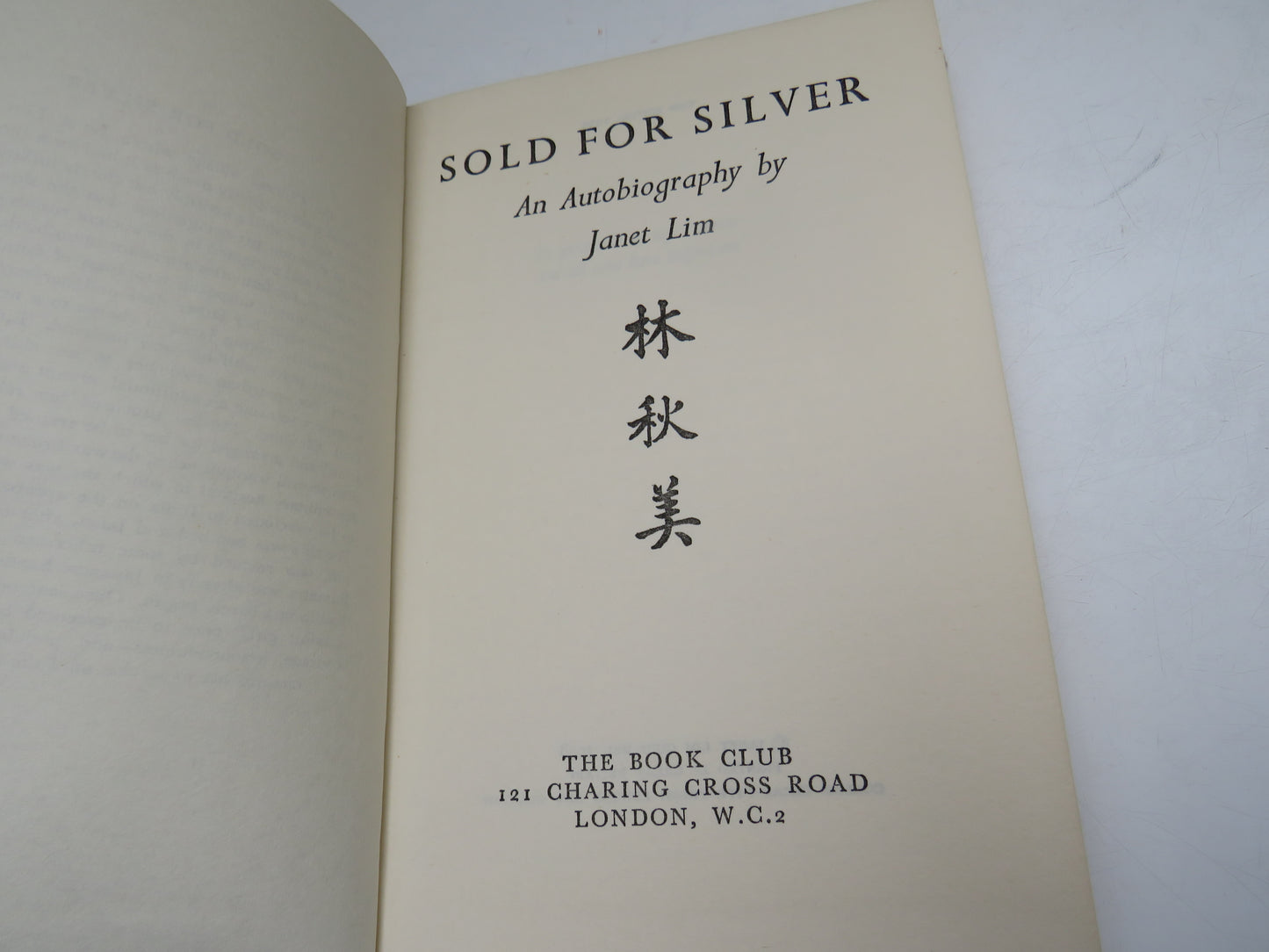 Sold For Silver An Autobiography By Janet Lim 1959