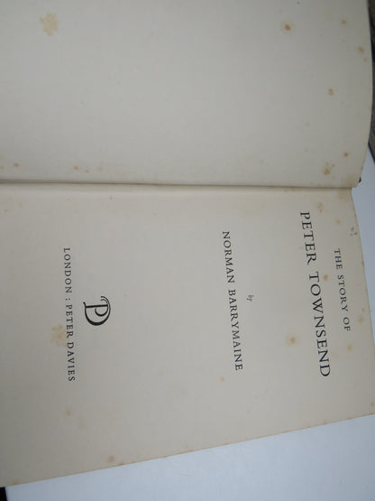The Story of Peter Townsend By Norman Barrymaine 1958