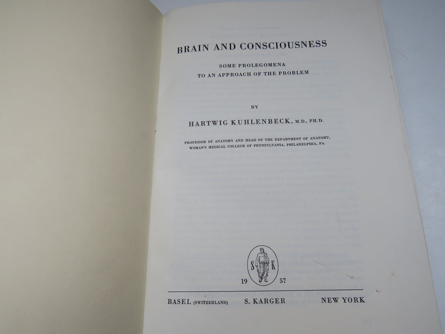 Brain and Consciousness Some Prolegomena To An Approach of the Problem By Hartwig Kuhlenbeck 1957