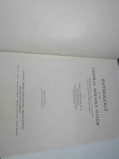 Pathology of the Central Nervous System By Cyril B. Courville 1945