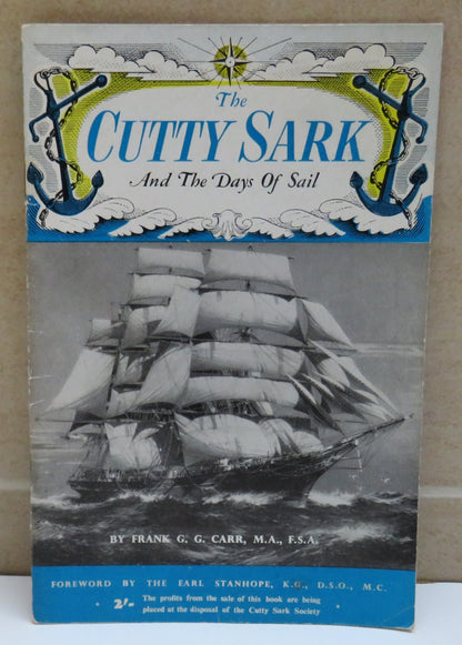 The Cutty Sark and the Days of Sail by Frank G. G. Carr book image 2