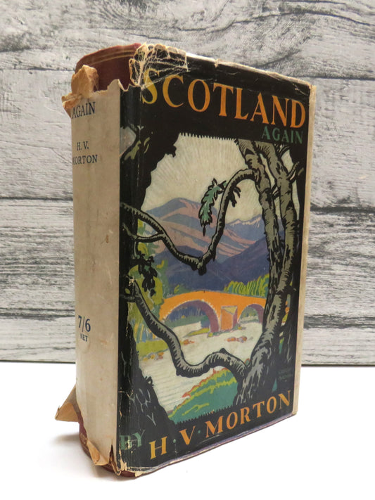 In Scotland Again By H.V. Morton 1934