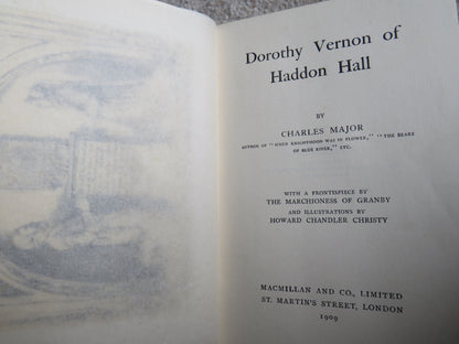 Dorothy Vernon of Haddon Hall By Charles Major 1909 book image 4
