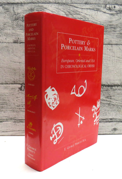 Pottery & Porcelain Marks, European, Oriental and USA in Chronological order by E. George Perrott 19 book front cover