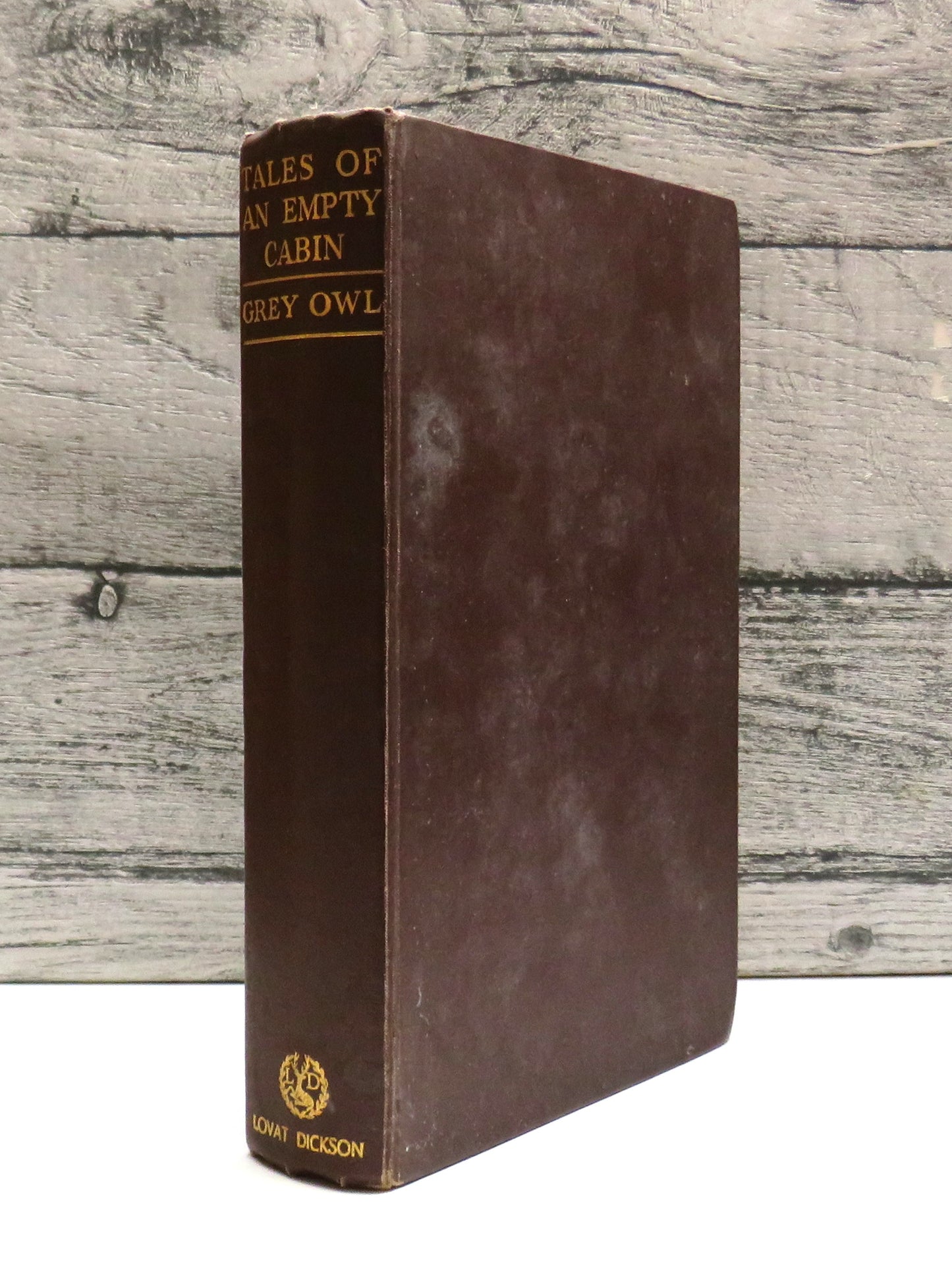 Tales of an Empty Cabin by Wa-Sha-Quon-Asin (Grey Owl), 1936