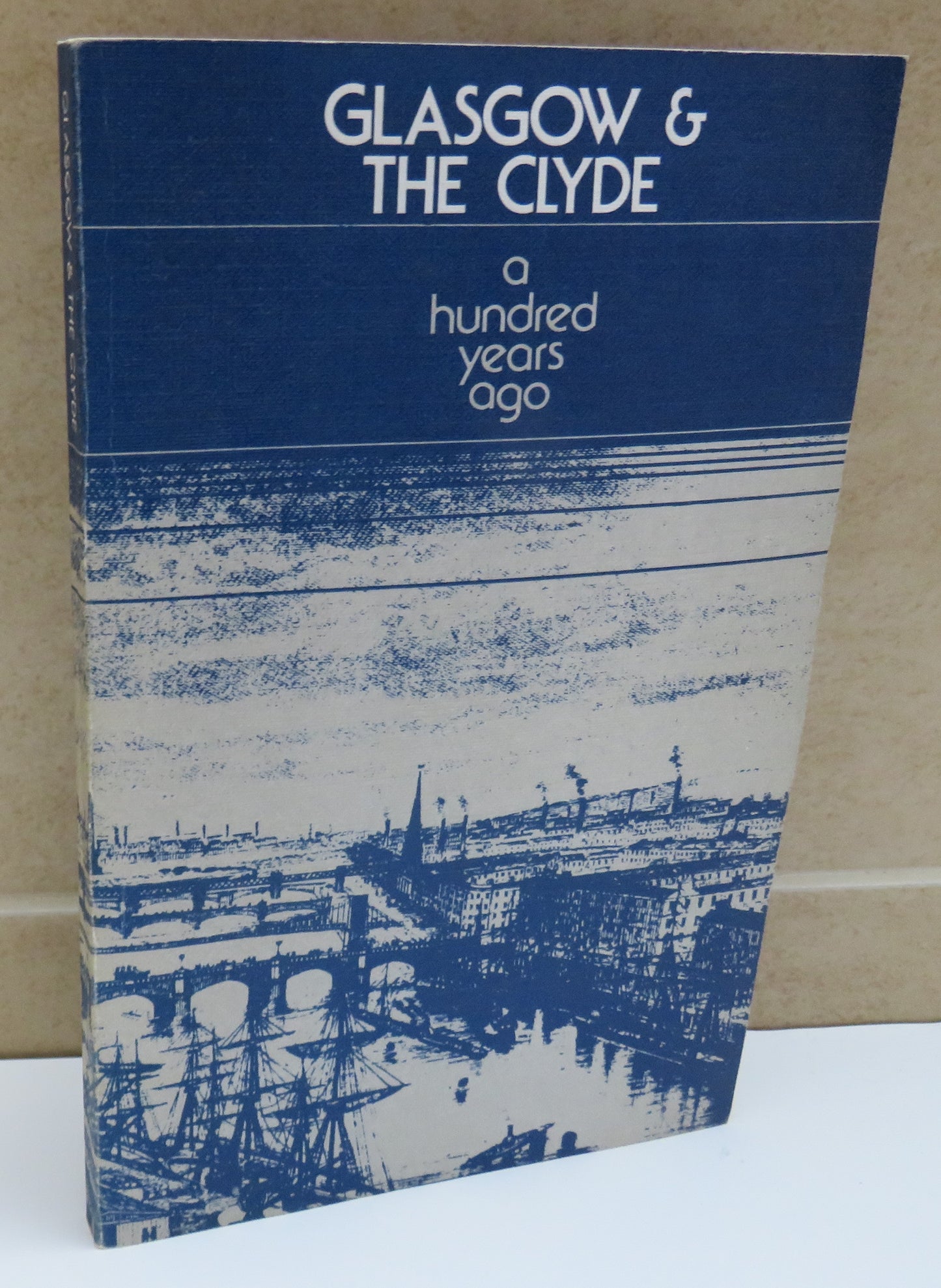 Tweed's Guide to Glasgow and the Clyde, with Illustrations on Steel and Wood, 1979