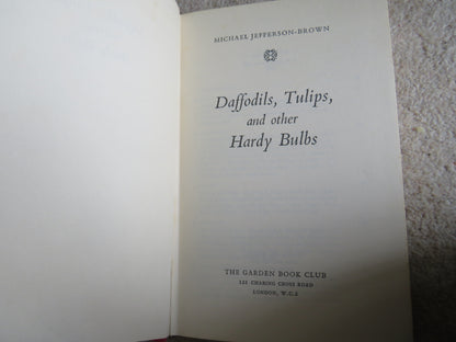 Daffodils, Tulips, and Other Hardy Bulbs By Michael Jefferson-Brown 1966 book image 3