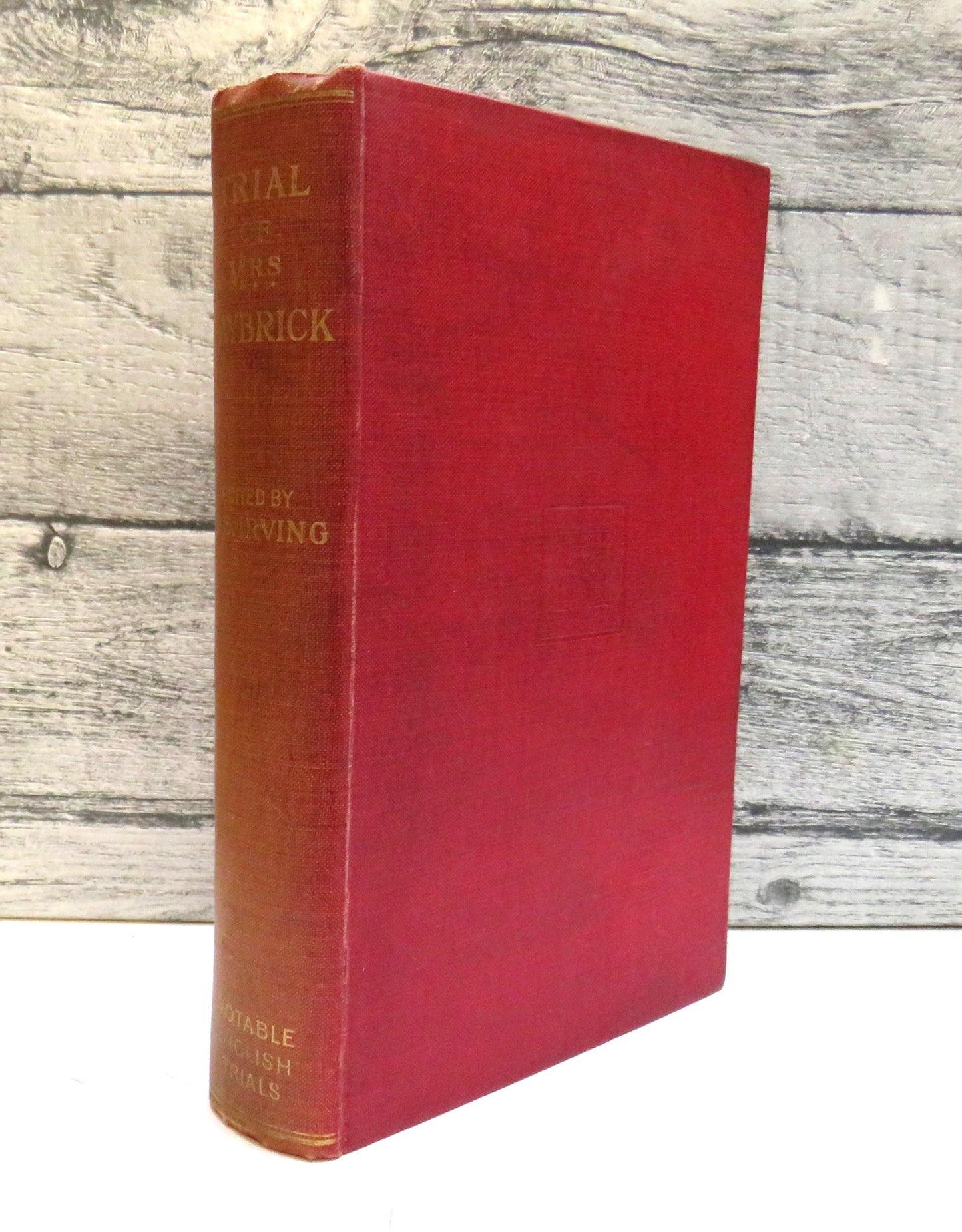 Trial of Mrs. Maybrick edited by H.B. Irving 1912, First Edition (Antique True Crime Book) book cover