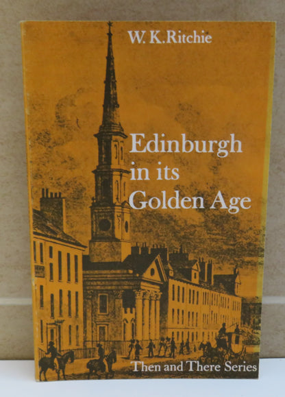 Edinburgh in its Golden Age by W. K. Ritchie, 1967 book image 2