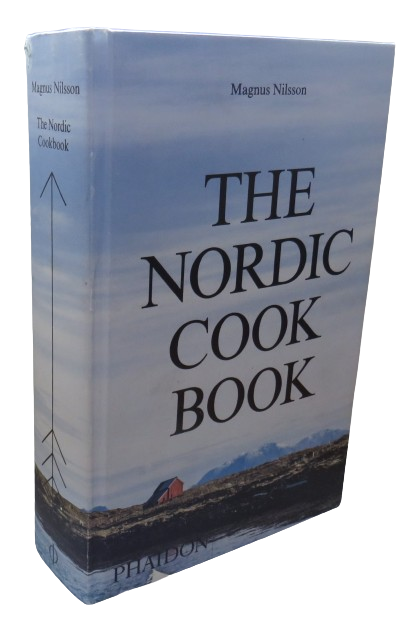 The Nordic Cook Book By Magnus Nilsson 2015