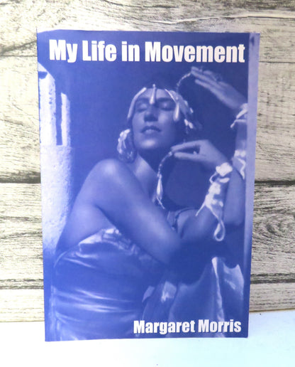 My Life In Movement By Margaret Morris 2003 book front cover