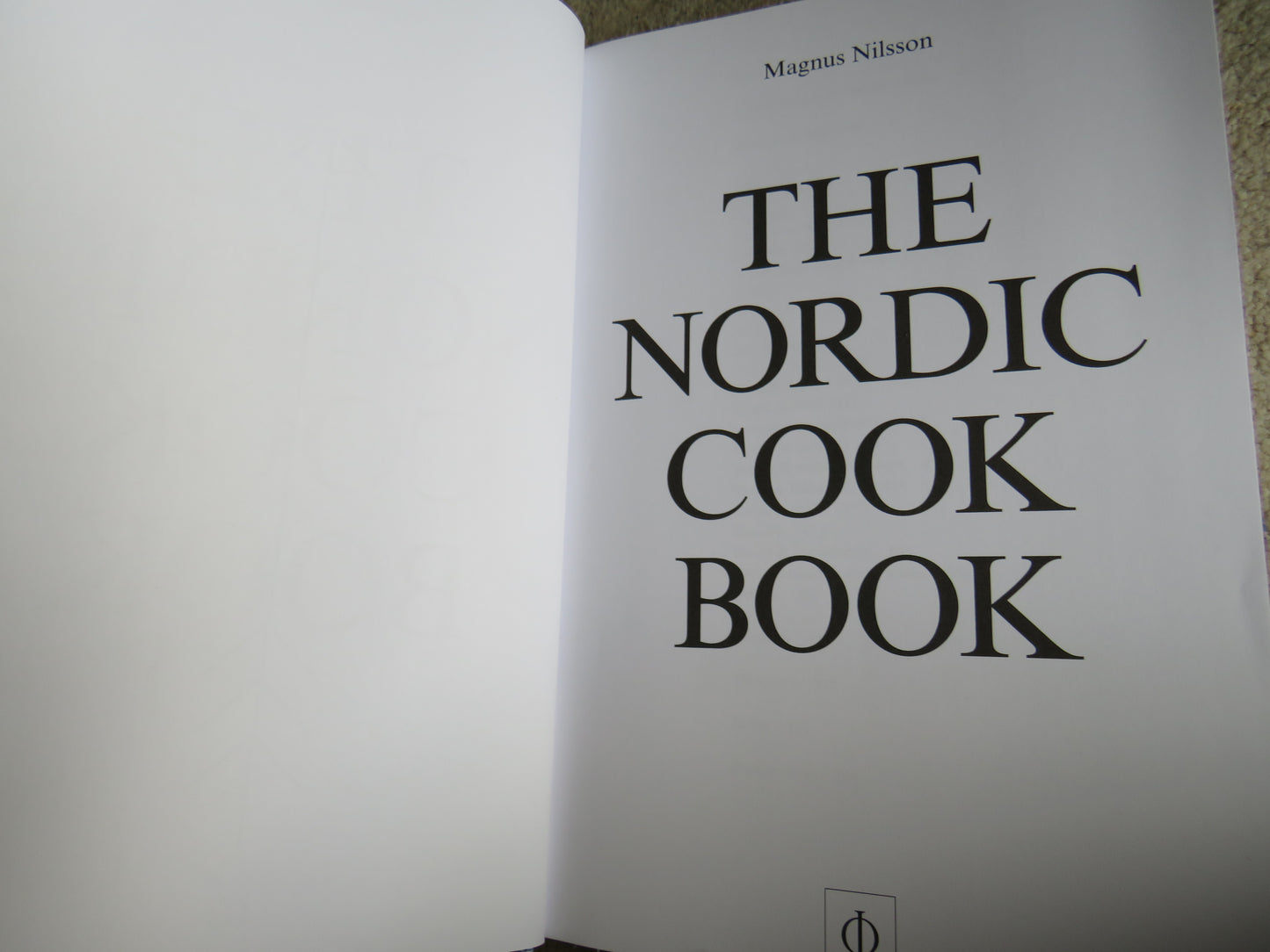 The Nordic Cook Book By Magnus Nilsson 2015