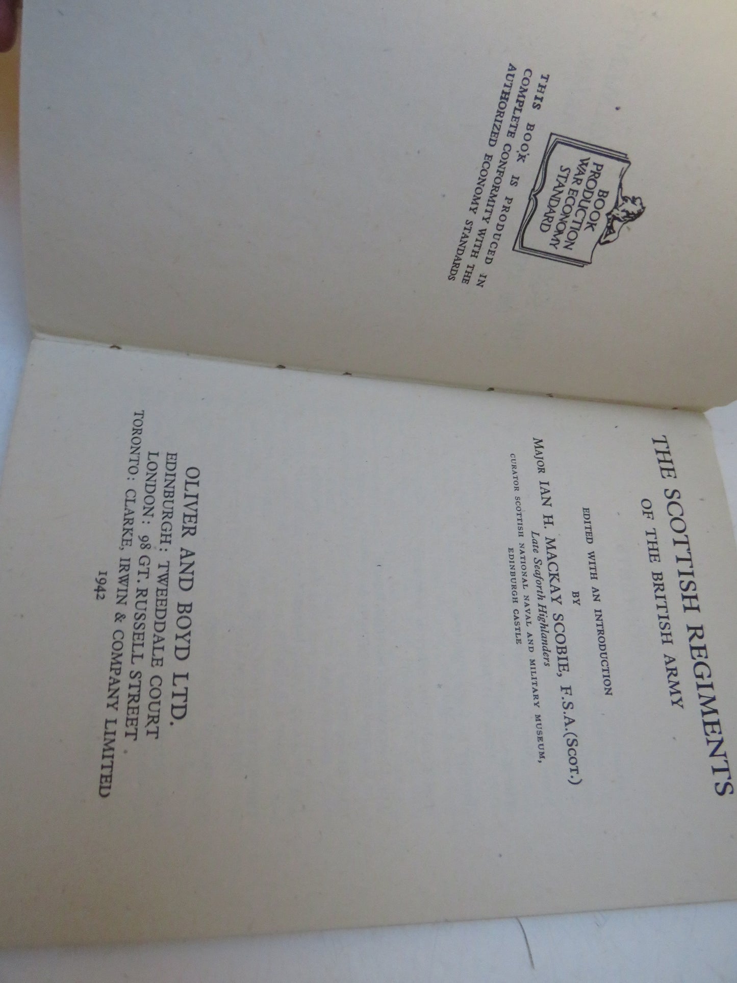 The Scottish Regiments of the British Army Edited With An Introduction By Major Ian H. Mackay Scobie 1942