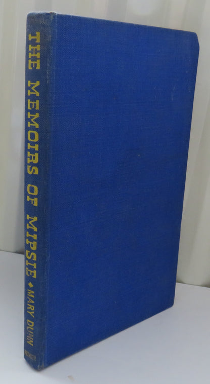 The Memoirs of Mipsie By Mary Dunn 1947 book image 2