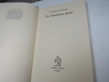 The Treacherous Border By Norgrove Thurley 1958