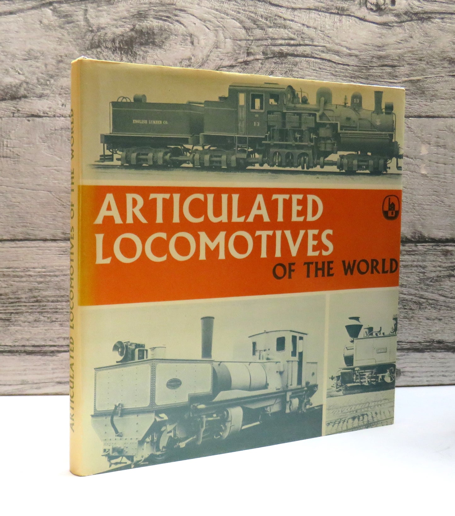 Articulated Locomotives of the World By Donald Binns 1975
