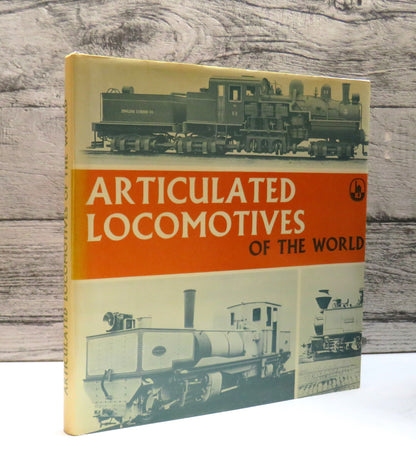 Articulated Locomotives of the World By Donald Binns 1975