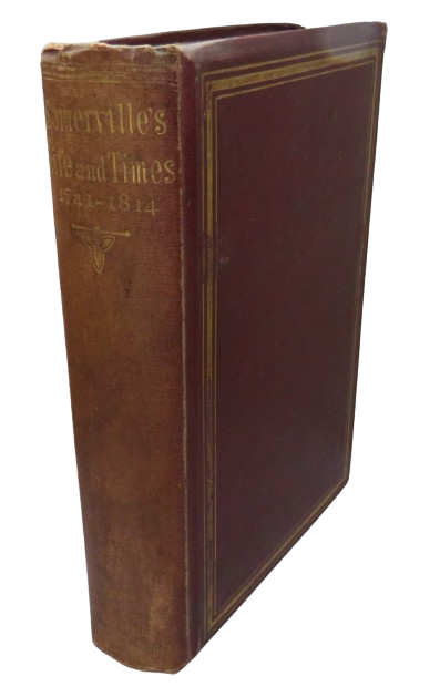 My Own Life and Times 1741-1814 By Thomas Somerville 1861