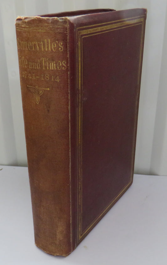 My Own Life and Times 1741-1814 By Thomas Somerville 1861