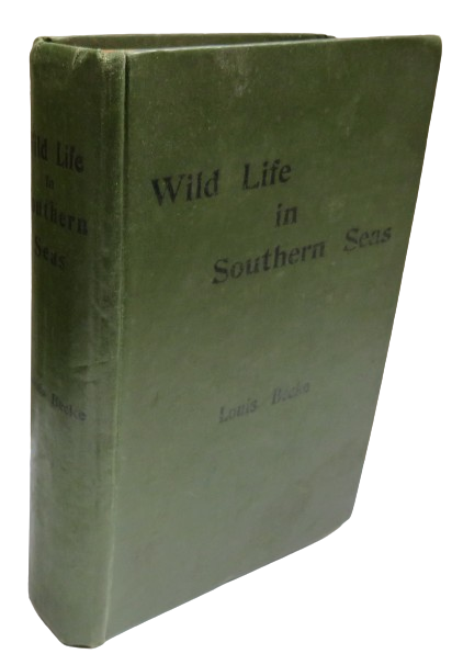 Wild Life In Southern Seas By Louis Becke 1897 book front cover