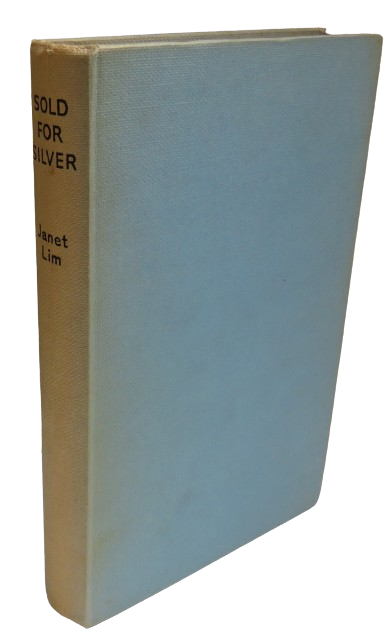 Sold For Silver An Autobiography By Janet Lim 1959 book front cover