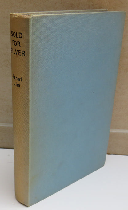 Sold For Silver An Autobiography By Janet Lim 1959 book image 2