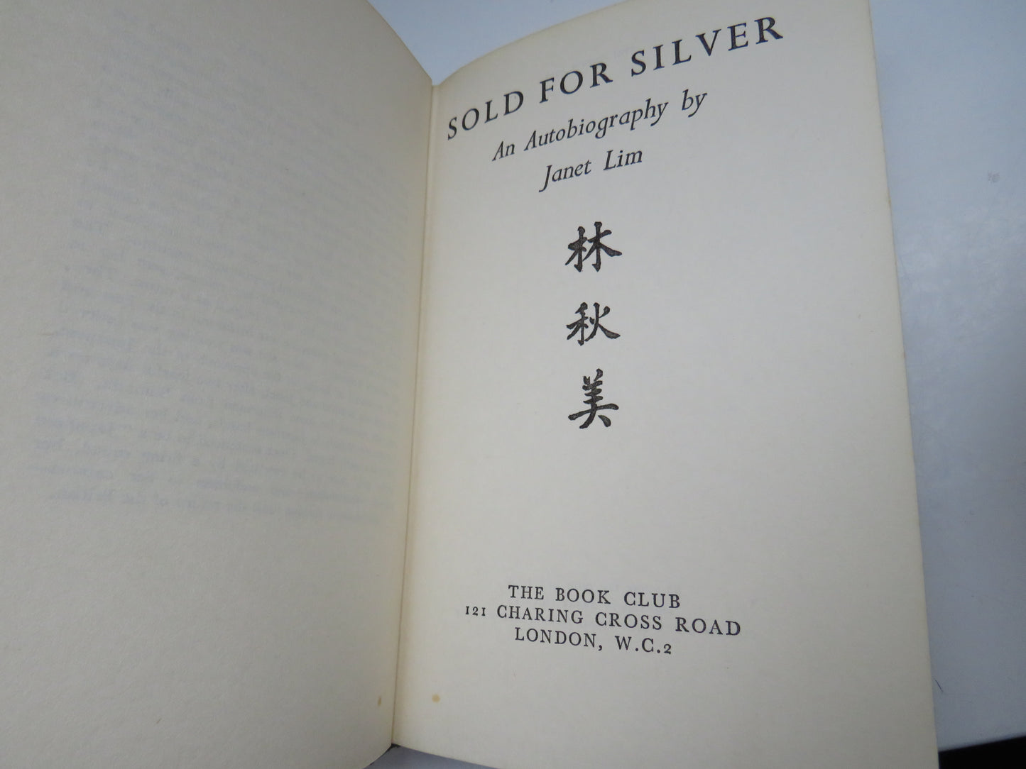 Sold For Silver An Autobiography By Janet Lim 1959