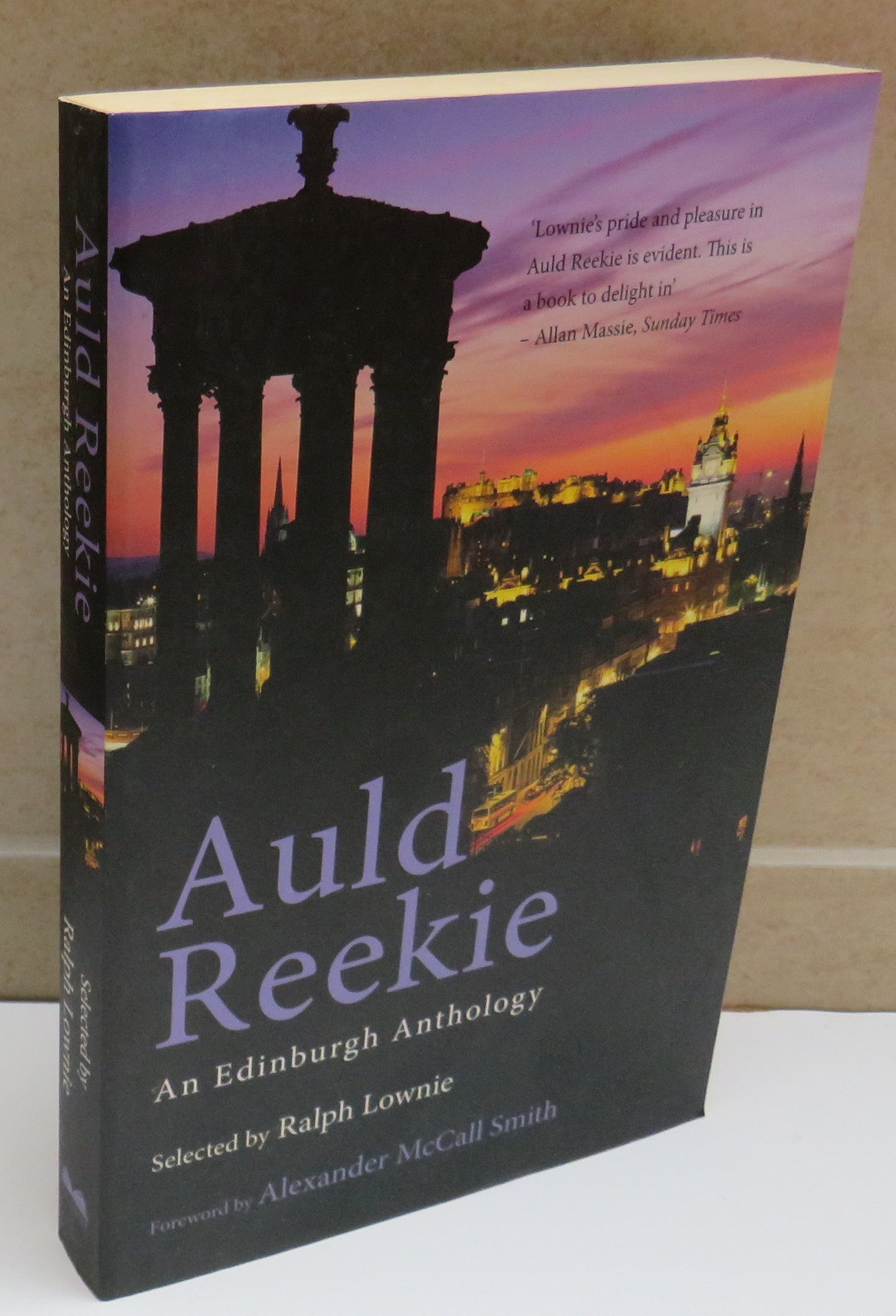 Auld Reekie An Edinburgh Anthology Selected By Ralph Lownie 2004