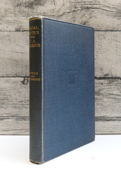 Legal Notes For C.A. Students By Douglas Graham Steen and Robert Browning 1931