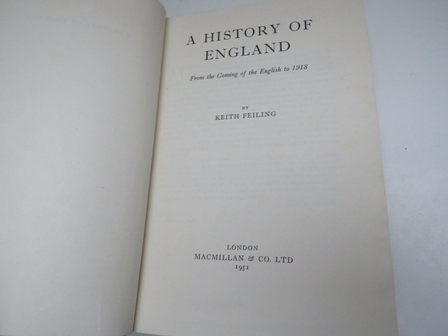 The History of England From The Coming of the English To 1918 By Keith Feiling 1951