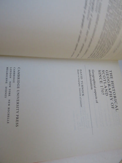 The Historical Geography of Scotland Since 1707 Geographical Aspects of Modernisation By David Turno book image 4